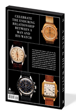 Load image into Gallery viewer, A Man and His Watch
