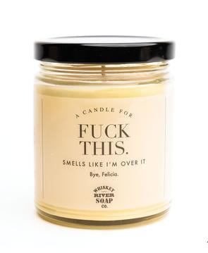 WTF Candle FUCK THIS